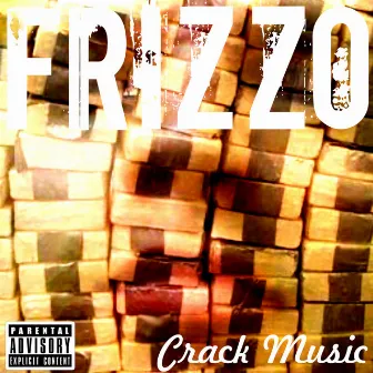 Crack Music by Frizzo