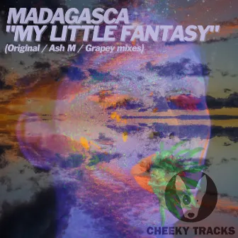 My Little Fantasy by Madagasca