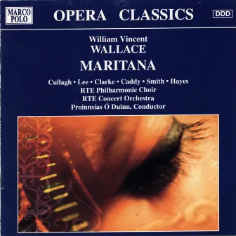 Wallace: Maritana by William Vincent Wallace