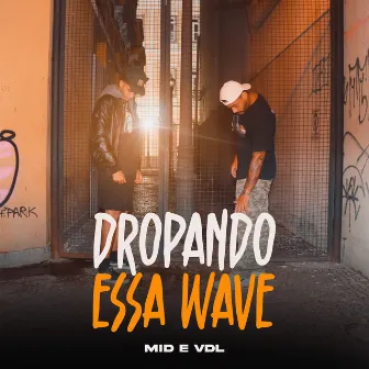 Dropando Essa Wave by MID