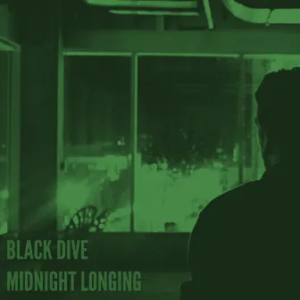 Midnight Longing by Black Dive