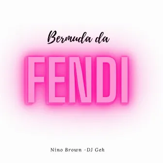 Bermuda da Fendi DJ Geh by Nino Brown