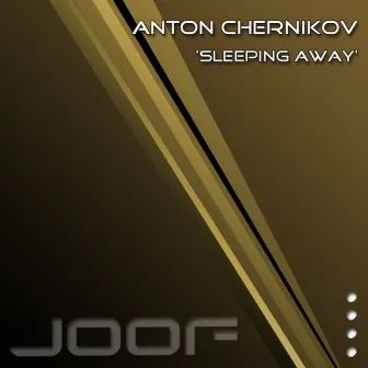 Sleeping Away by Anton Chernikov