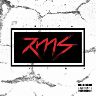 Lirical Lacra by RMS