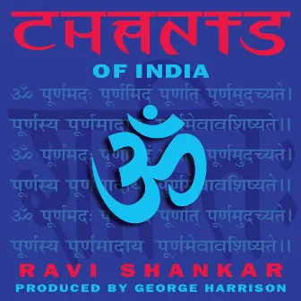 Chants of India by Ravi Shankar