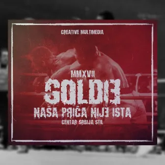 Nasa Prica Nije Ista by Goldie