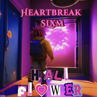 Hall Flower by Heartbreak SLxm