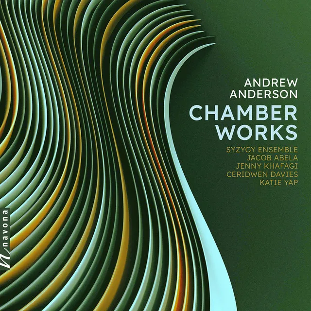 Andrew Anderson: Chamber Works