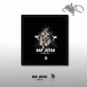 Rap Jotas In Tha Mic by RAP JOTAS