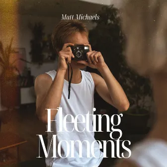 Fleeting Moments: Golden Frame Days by Matt Michaels