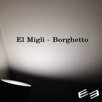 Borghetto by El Migli