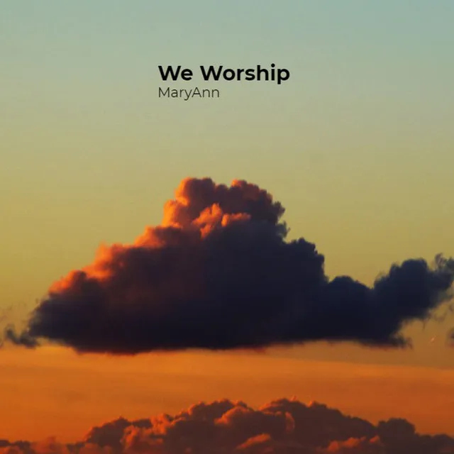 We Worship