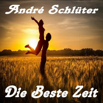 Die Beste Zeit by André Schlüter