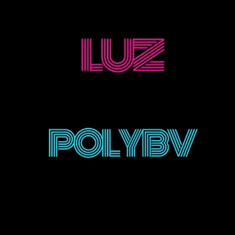 Luz by Polybv