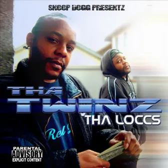 Tha Loccs by Tha Twinz