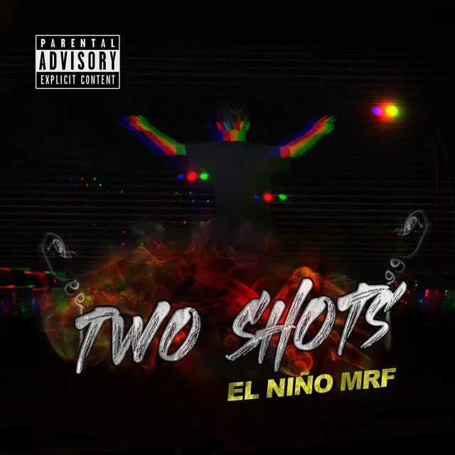 Two Shots (Resiliencia, Vol. 2)