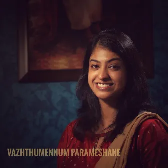 Vazhthumennum Parameshane by Sruthy Joy