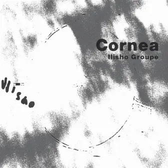 Cornea by Ilisho Groupe