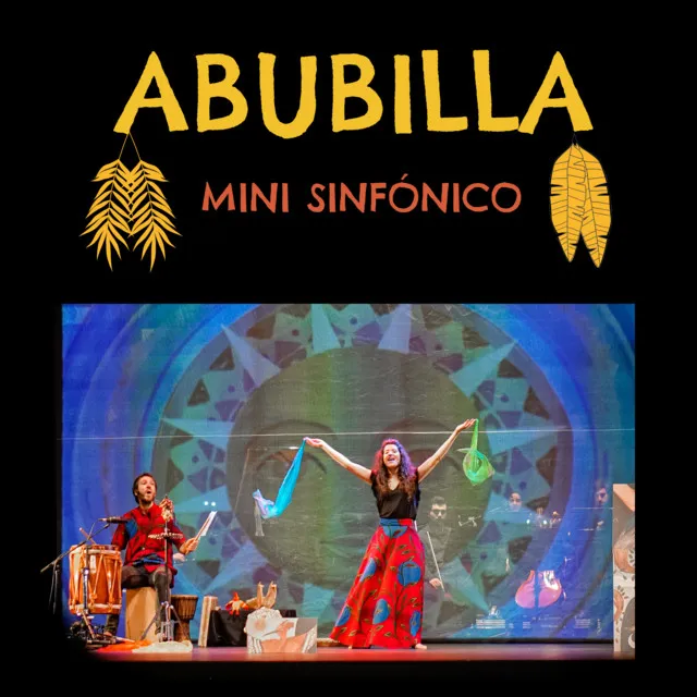 Abubilla Mini Sinfónico (en directo en el Teatro Principal de Burgos)