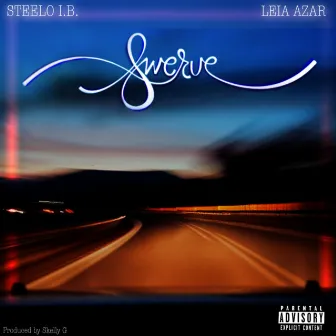 Swerve by Steelo I.B.