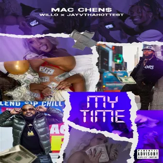 My Time by MAC Chen$