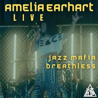 Amelia Earhart (Live) by Breathless