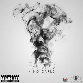 Faded by King Carlo