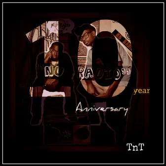 Nu Radio (10 Year Anniversary) by TNT