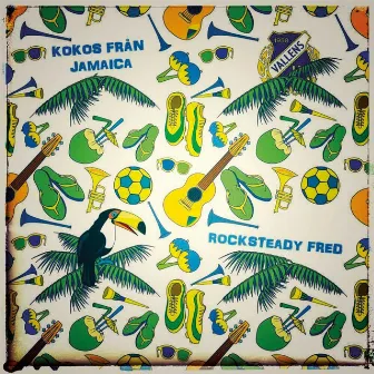 Kokos Från Jamaica by Rocksteady Fred