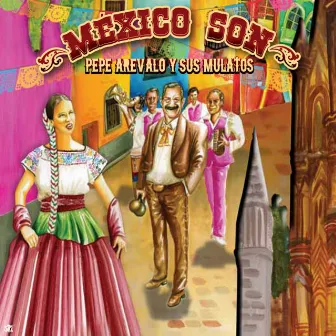 MEXICO SON by PEPE AREVALO Y SUS MULATOS