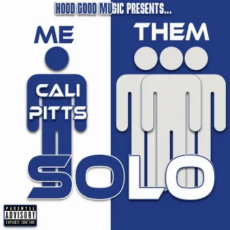 Solo by CALI PITTS