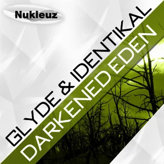 Darkened Eden by Glyde