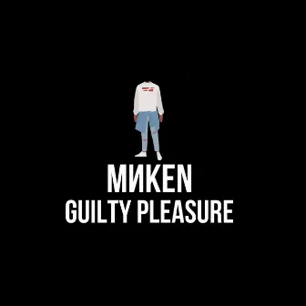 Guilty Pleasure by 