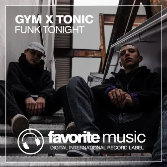 Funk Tonight by Gym X Tonic