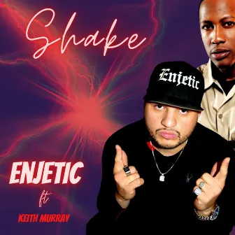 Shake by Enjetic