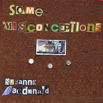 Some Misconceptions by Susanna Macdonald