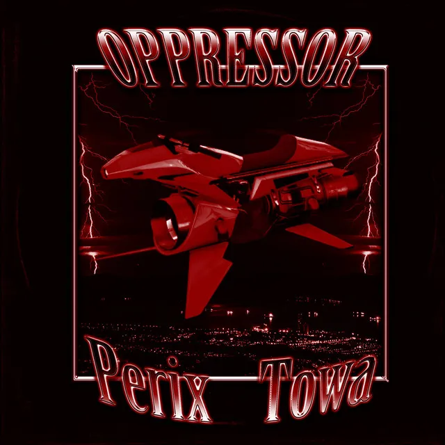 OPPRESSOR