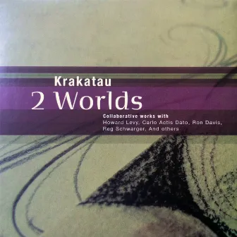 Krakatau 2 Worlds by Krakatau