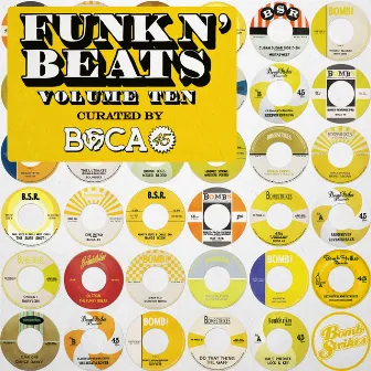 Funk n' Beats, Vol. 10 (Curated by Boca 45) [DJ Mix] by Boca 45