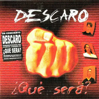 ¿Qué Será? by Descaro