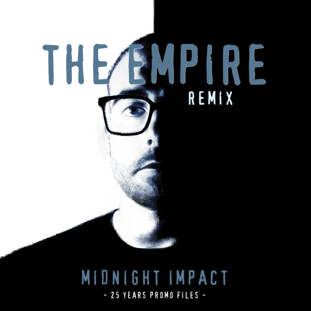 Midnight Impact - The Empire Remix