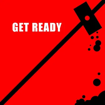 Get Ready by James Pickering