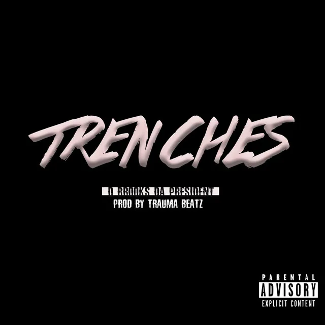 TRENCHES