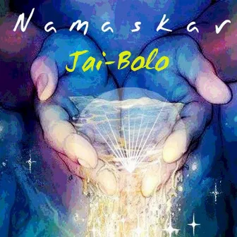 Jai Bolo by Namaskar