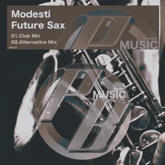 Future Sax by Modesti