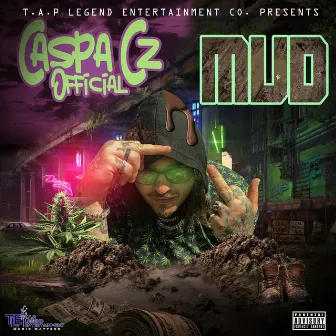 Mud by Caspa Cz Official