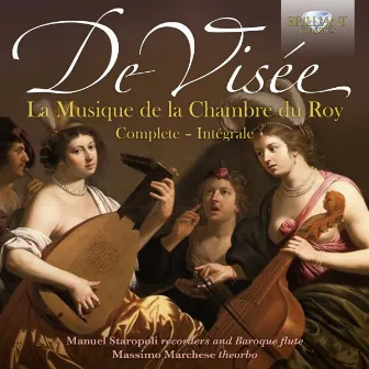 De Visée: La musique de la chambre du roy by Manuel Staropoli