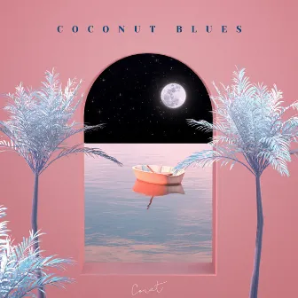 Coconut Blues by Conut