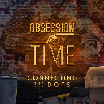 Connecting The Dots by Obsession of Time