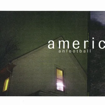 American Football by American Football